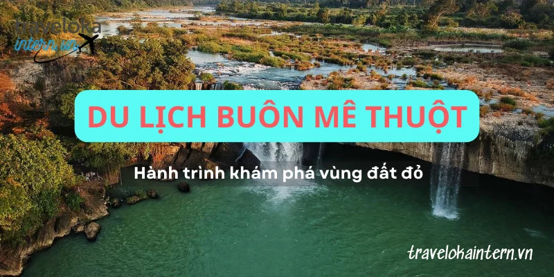 du lịch buôn ma thuột