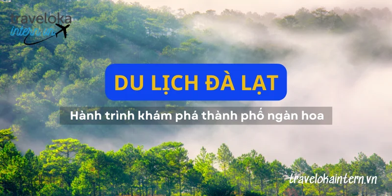 du lịch đà lạt