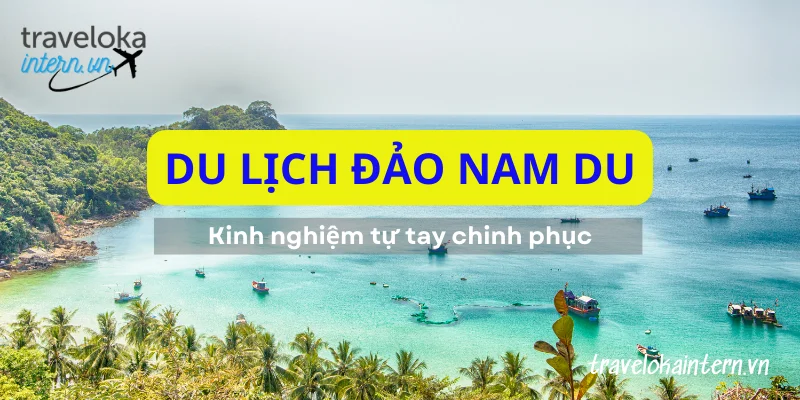 Du lịch đảo Nam Du