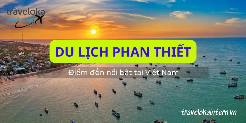 du lịch Phan Thiết